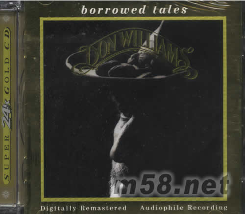 Borrowed tales 當威廉姆斯 - 鄉村大師 極不平凡發燒流行曲 24K金碟專輯正面圖片