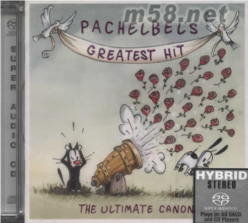 GREATEST HIT-THE ULTIMATE CANON(卡農大全-絕贊續集) SACD專輯正面圖片