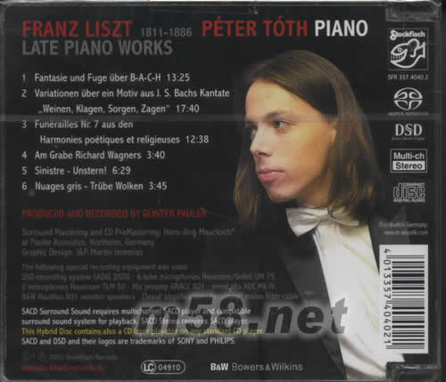 李斯特晚期鋼琴作品/陶許鋼琴 PETER TOTH PIANO ( LISZT 的晚期作品) SACD專輯背面圖片