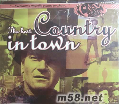 THE BEST COUNTRY IN TOWN鄉(xiāng)村民謠經(jīng)典(精裝版)專輯正面圖片