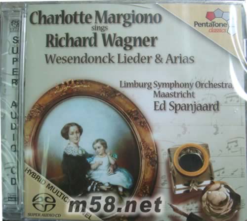Charlotte Margiono sings Richard Wagner Wesendonck Lieder & Arias SACD專輯正面圖片