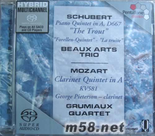 舒伯特:“鱒魚”重奏&莫扎特單簧管五重奏 SACD專輯正面圖片