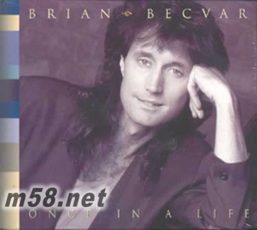 Once In A Life-Brian BecVar 生活中的一次 新世紀純音樂專輯正面圖片