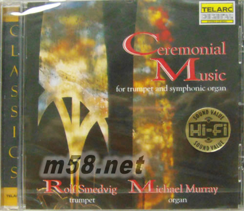 外國(guó)喜慶禮儀音樂 Ceremonial Music for Trumpet & Symphonic Organ專輯正面圖片