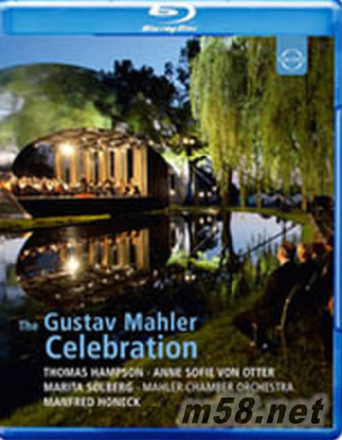 馬勒紀念音樂會 慶祝馬勒150歲冥誕 The Gustav Mahler Celebration (藍光Blu-ray)專輯正面圖片