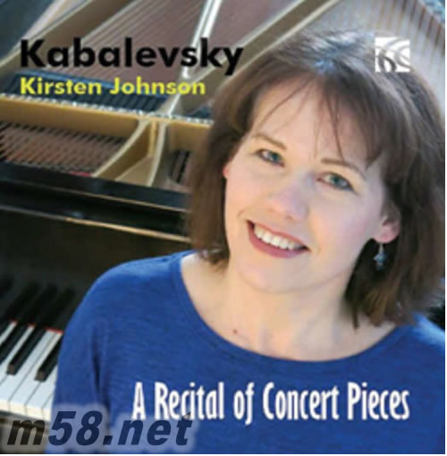 卡巴列夫斯基:獨奏給音樂會的鋼琴小品 Kabalevsky:A Recital of Concert Pieces專輯正面圖片