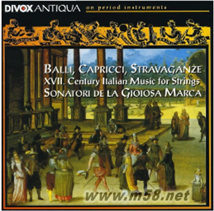 十七世紀(jì)意大利弦樂作品集Balli, Capricci and Stravaganze: 17th Century Italian Music for Strings專輯正面圖片