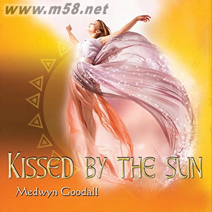 Kissed By the Sun 新世紀純音樂專輯正面圖片