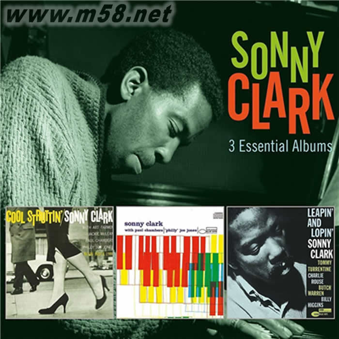 Sonny Clark 3 Essential Albums 硬波普鋼琴手(2019爵士3CD套裝)專輯正面圖片