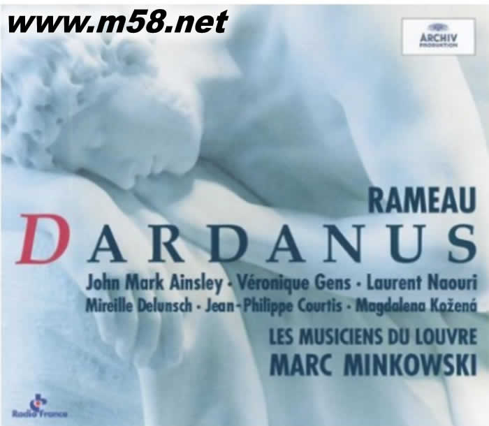 馬克 明科夫斯基 - 拉莫:達耳達諾斯 Marc Minkowski - Rameau: Dardanus 雙CD專輯正面圖片