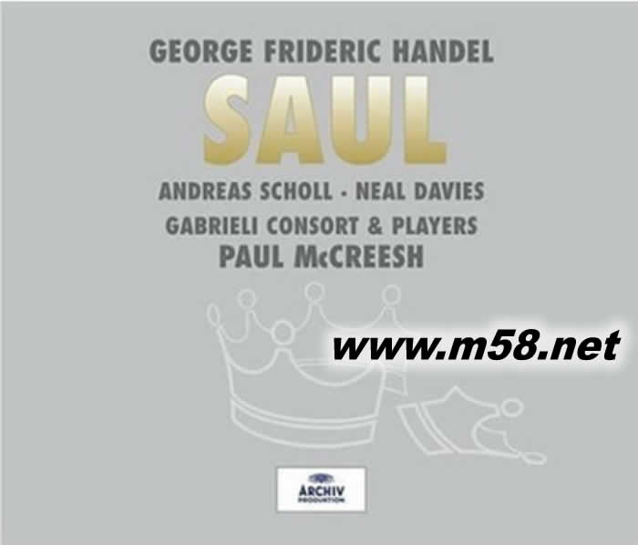 保羅 麥克里希 - 亨德爾:掃羅 Paul McCreesh - Handel: Saul 3CD套裝專輯正面圖片