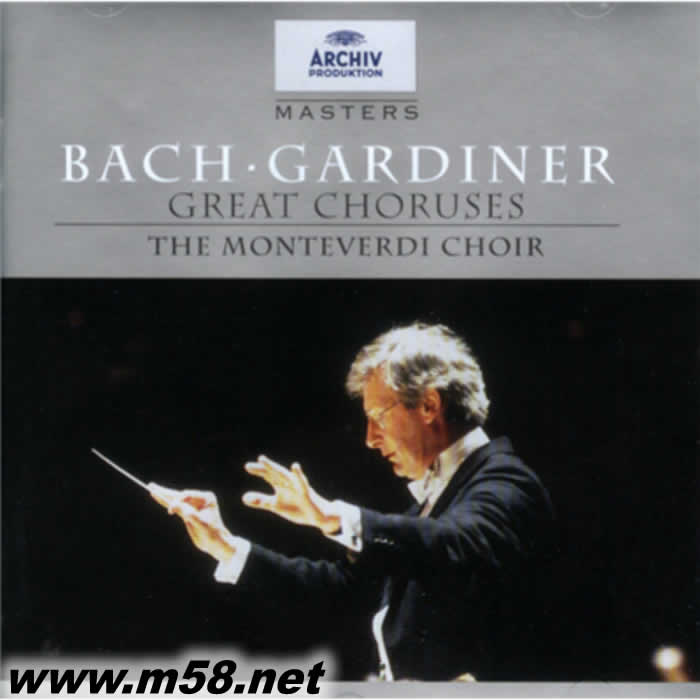 John Eliot Gardiner 指揮 巴赫:著名合唱作品 John Eliot Gardiner - Bach: Great Choruses專輯正面圖片