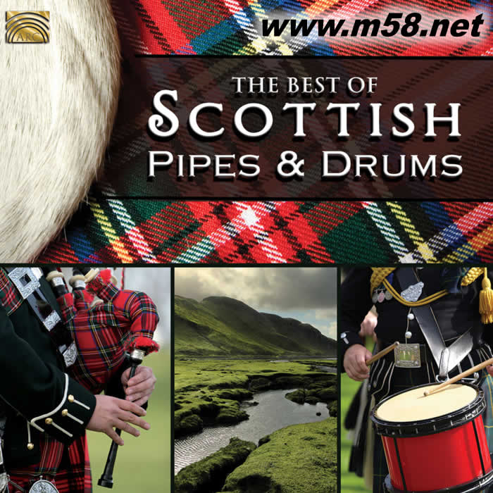 最好的蘇格蘭風(fēng)笛與鼓 Best of Scottish Pipes and Drums 精華專輯正面圖片