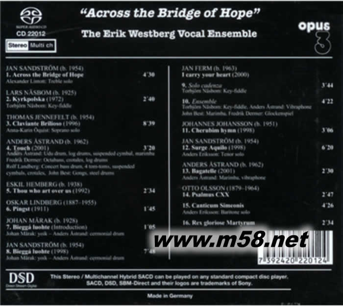 愿望之橋(合唱團天碟) The Erik Westberg Vocal Ensemble - Across The Bridge Of Hope艾瑞克 威斯伯格人聲室內樂團 SACD(瑞典OPUS 3 發燒工作室)專輯背面圖片