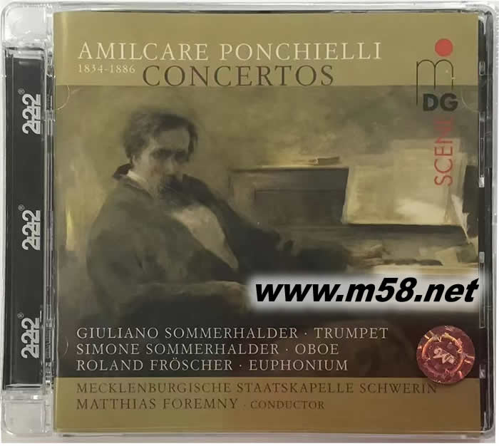AMILCARE PONCHILE 1834-1886 CONCERTOS SACD專輯正面圖片