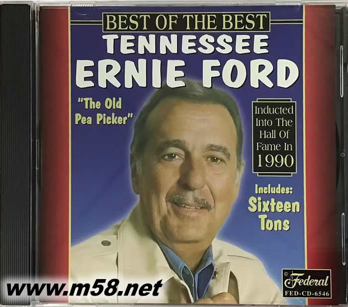鄉(xiāng)村歌手之父 Tennessee Ernie Ford - Best of the Best專(zhuān)輯正面圖片