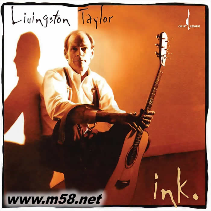 李文斯頓.泰勒:印記 Livingston Taylor: Ink 民謠 黑膠專輯正面圖片